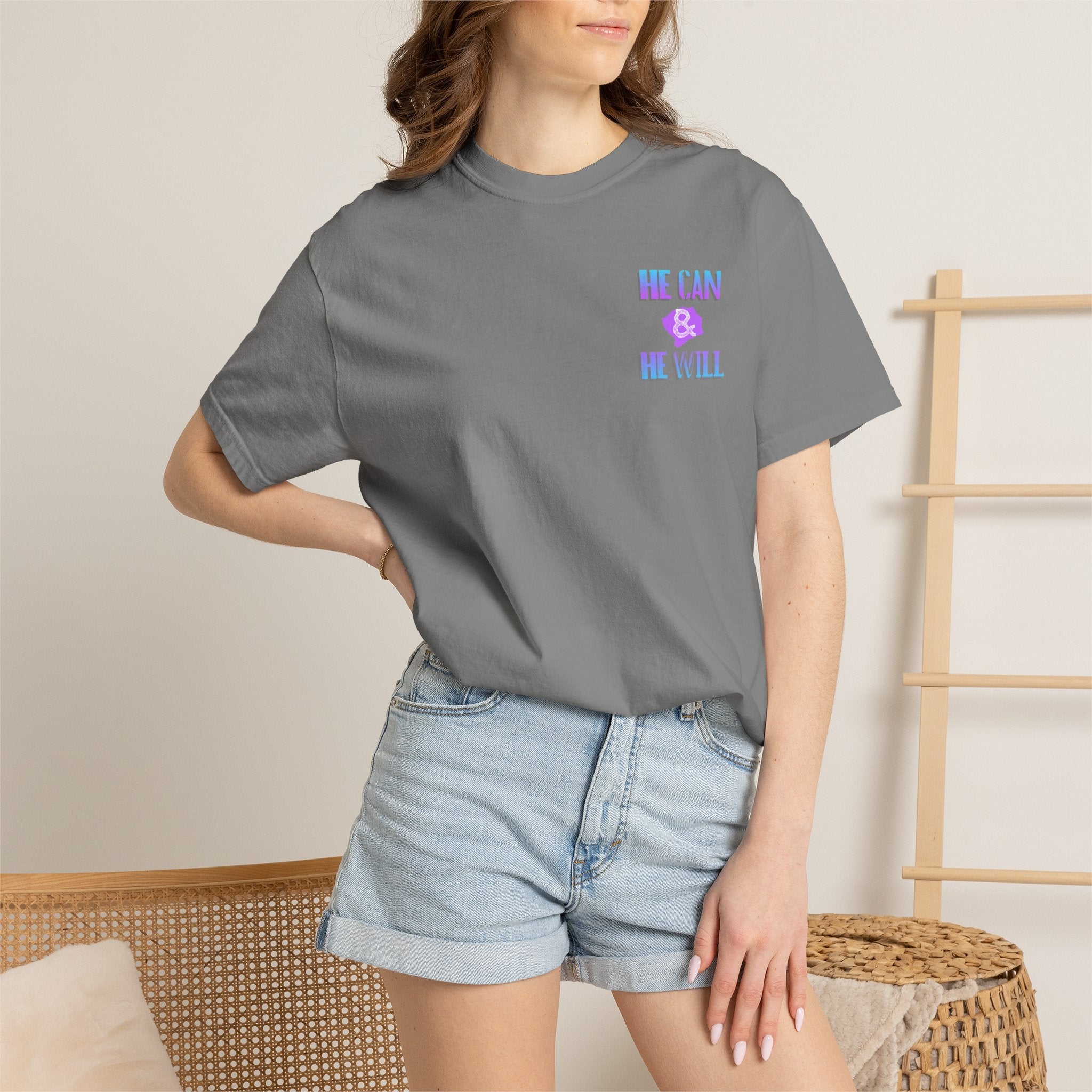 He Can & He Will - Ladies Tee
