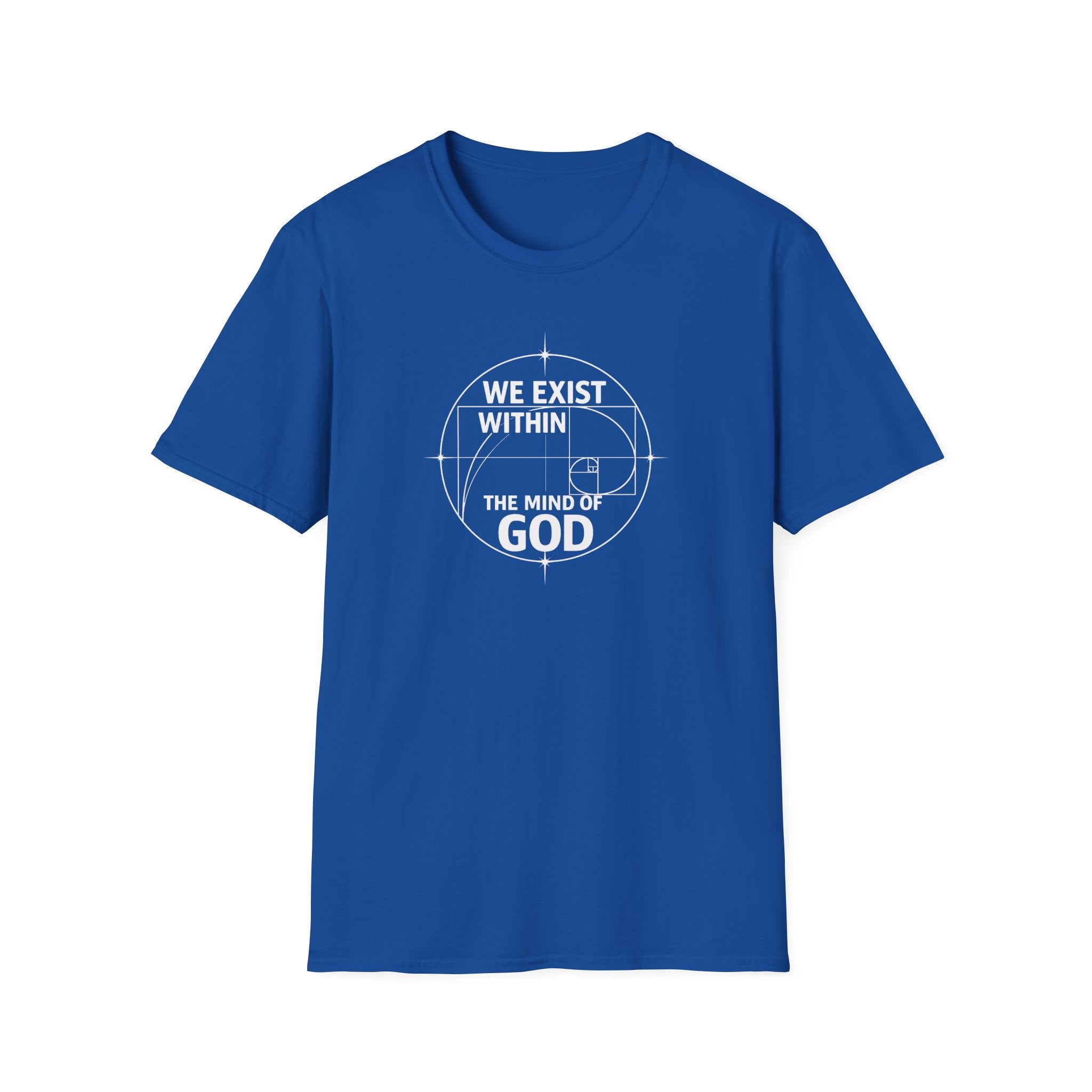 We Exist Within The Mind Of God