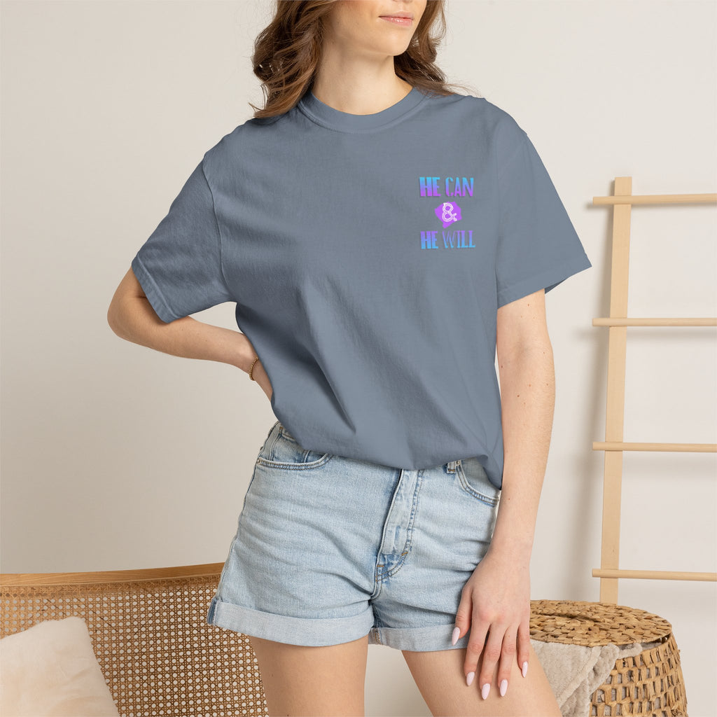 He Can & He Will - Ladies Tee