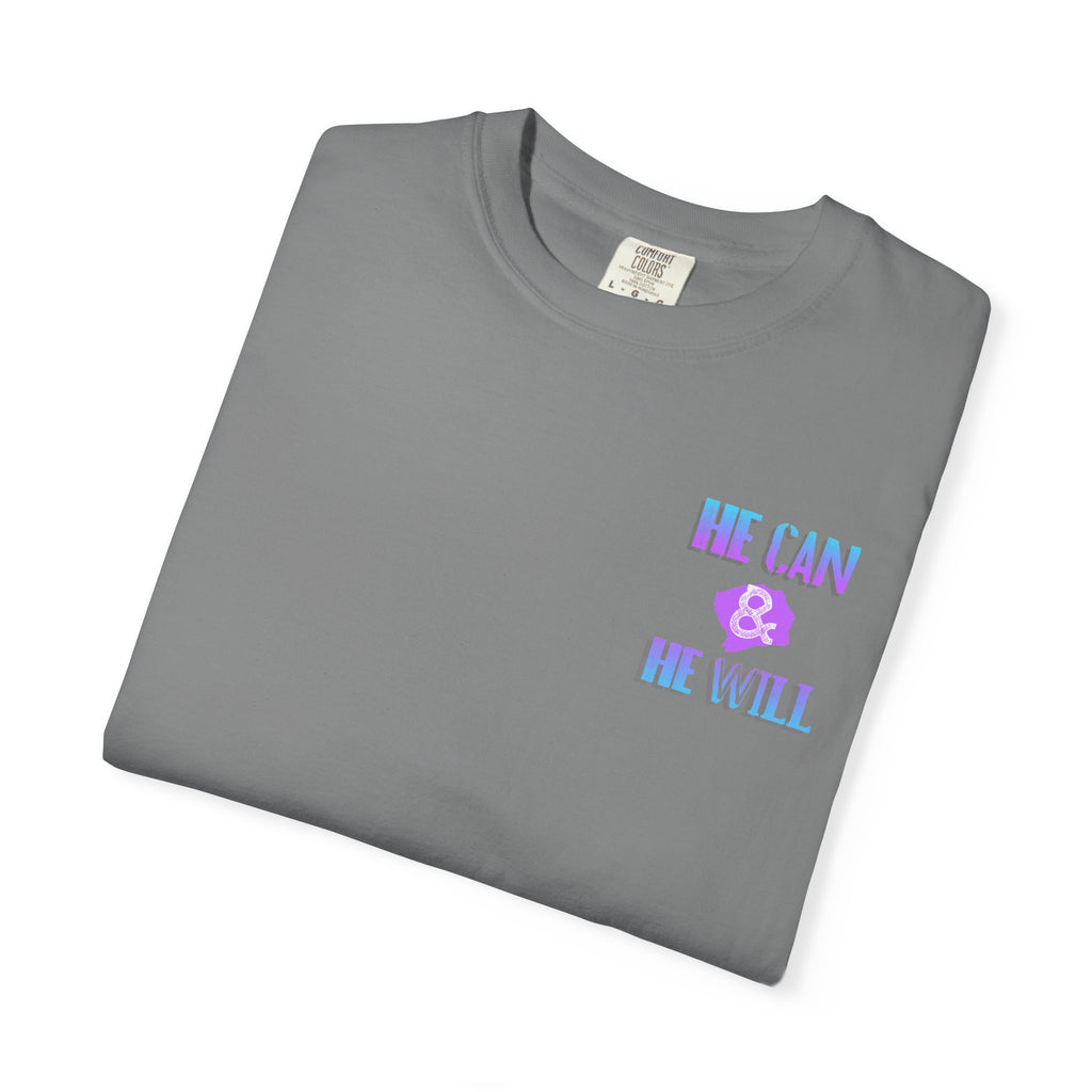 He Can & He Will - Ladies Tee