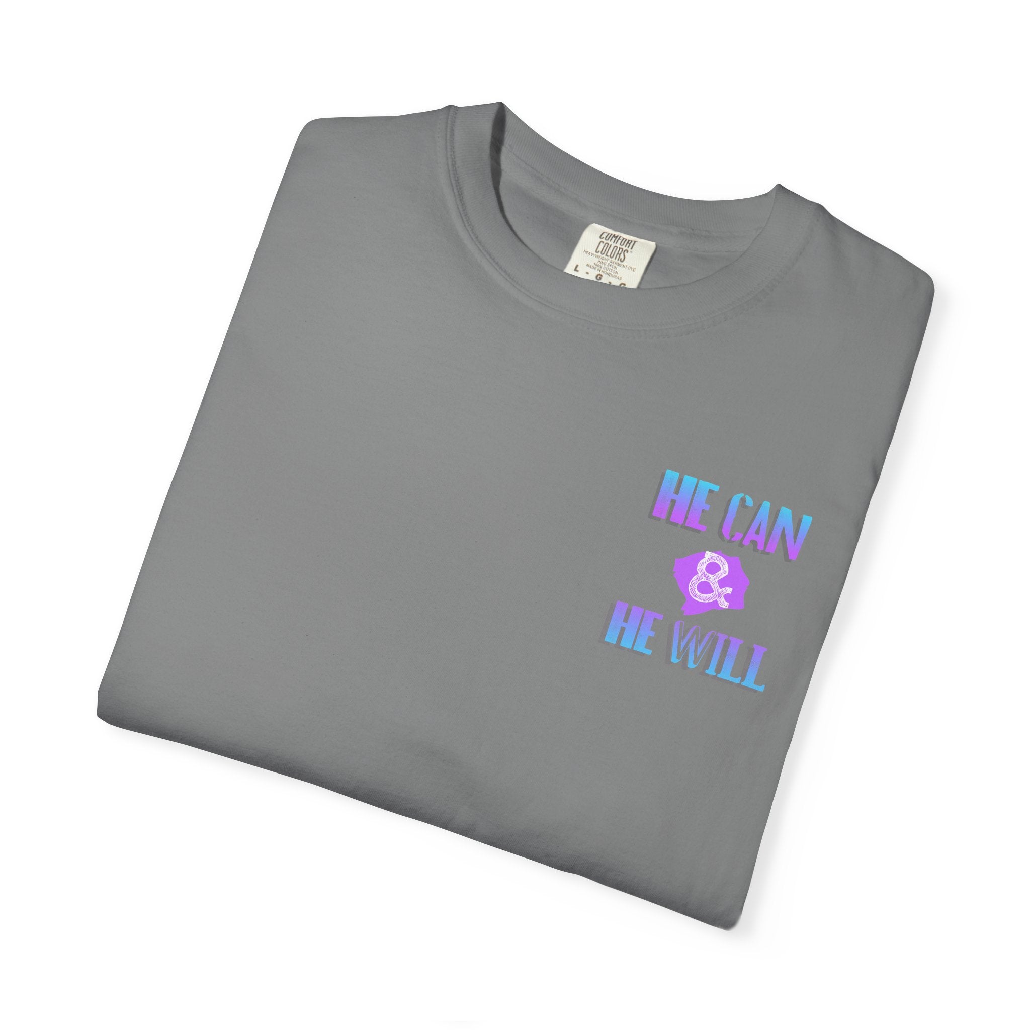 He Can & He Will - Ladies Tee