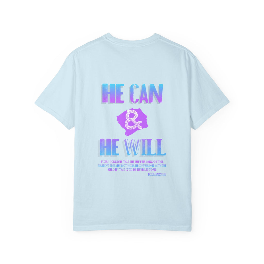 He Can & He Will - Ladies Tee