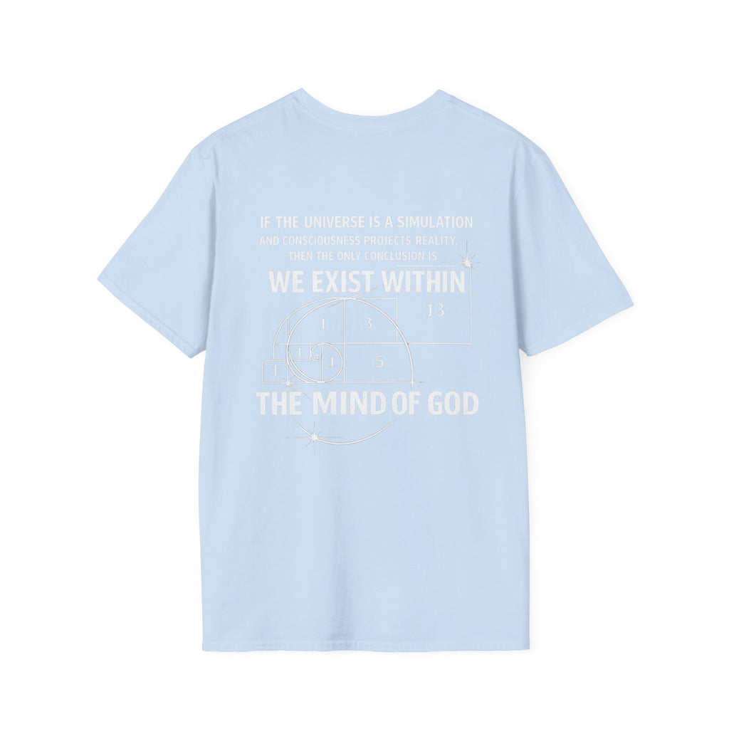 We Exist Within The Mind Of God