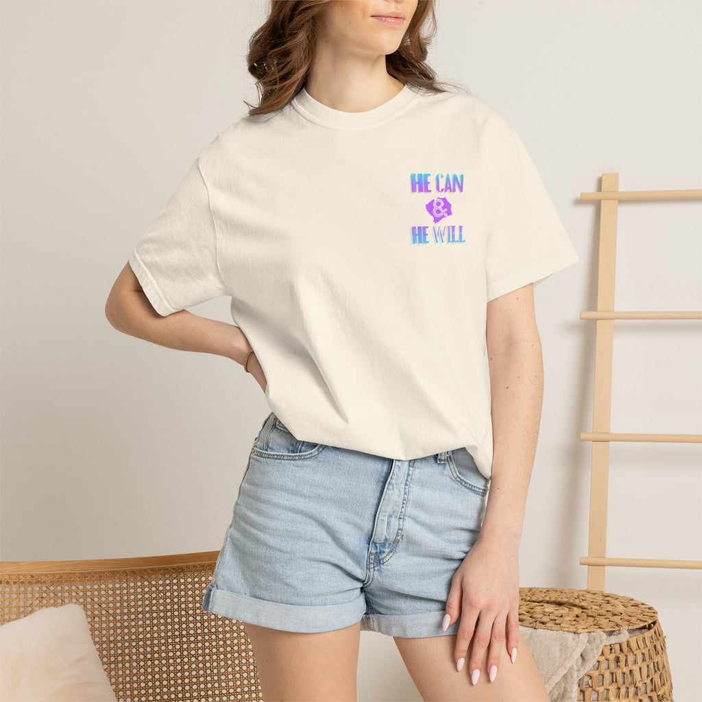 He Can & He Will - Ladies Tee