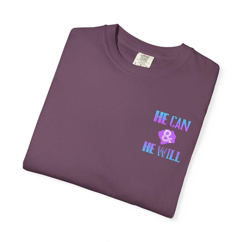 He Can & He Will - Ladies Tee