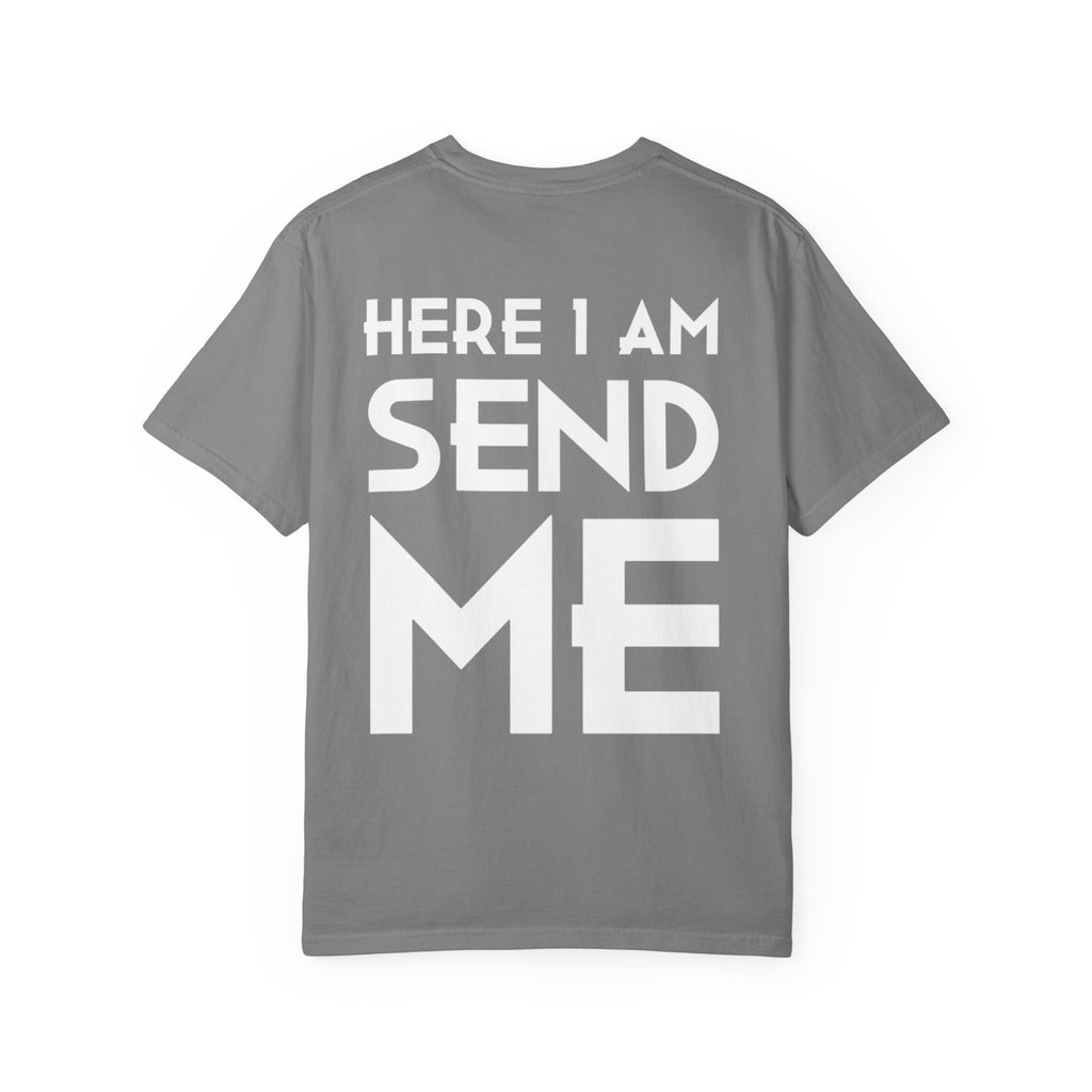 Here I Am Send Me T-Shirt - Missionary Tee