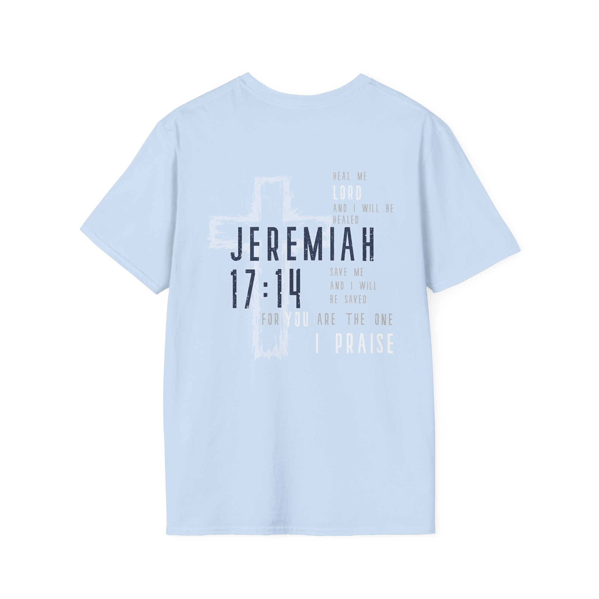 Jeremiah 17:14 - You Are The One I Praise'