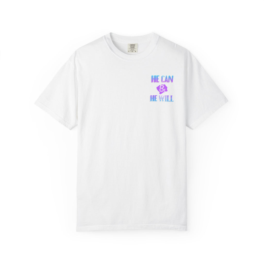 He Can & He Will - Ladies Tee