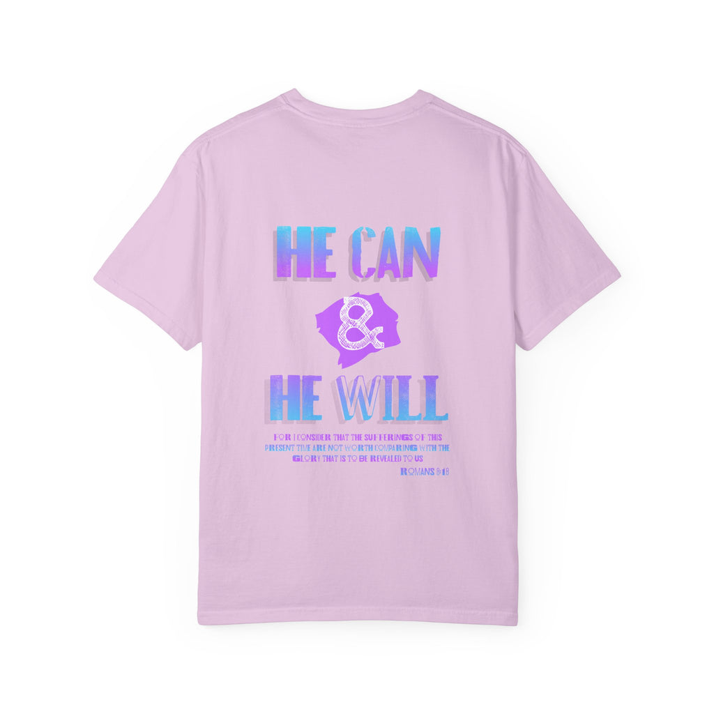 He Can & He Will - Ladies Tee