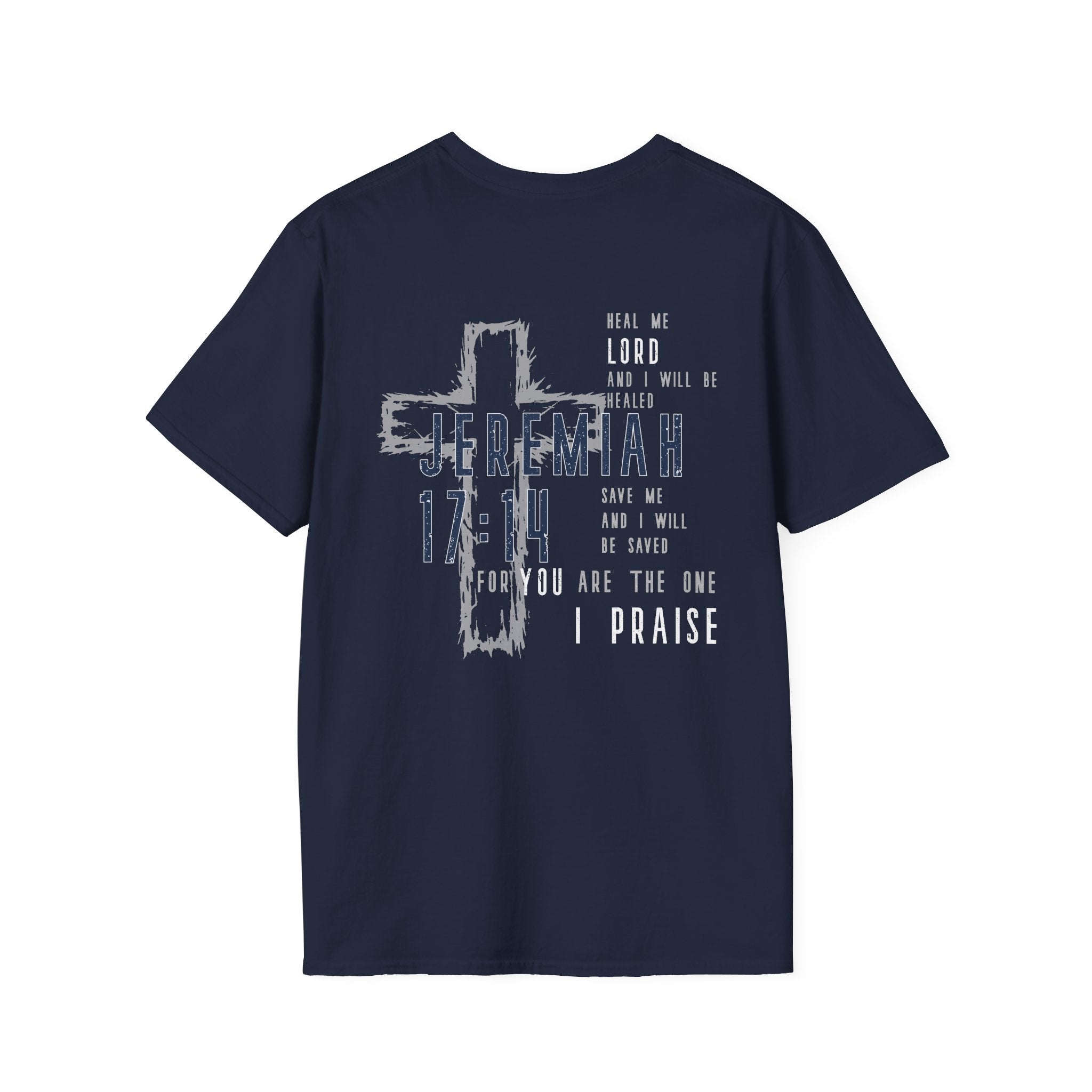 Jeremiah 17:14 - You Are The One I Praise'