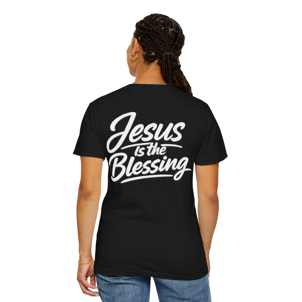 Jesus Is The Blessing T-Shirt