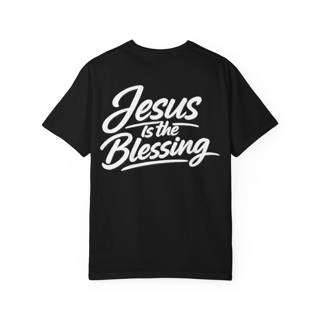 Jesus Is The Blessing T-Shirt
