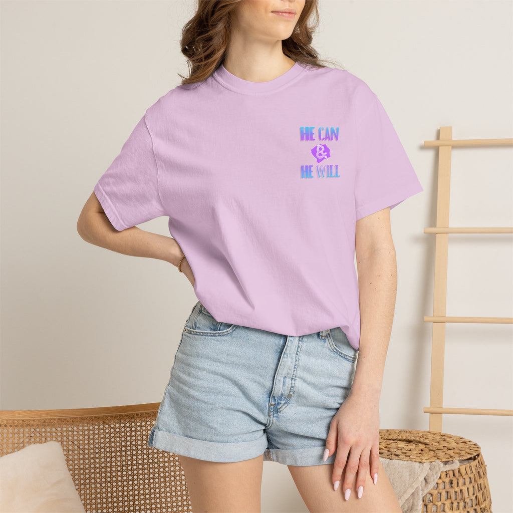 He Can & He Will - Ladies Tee