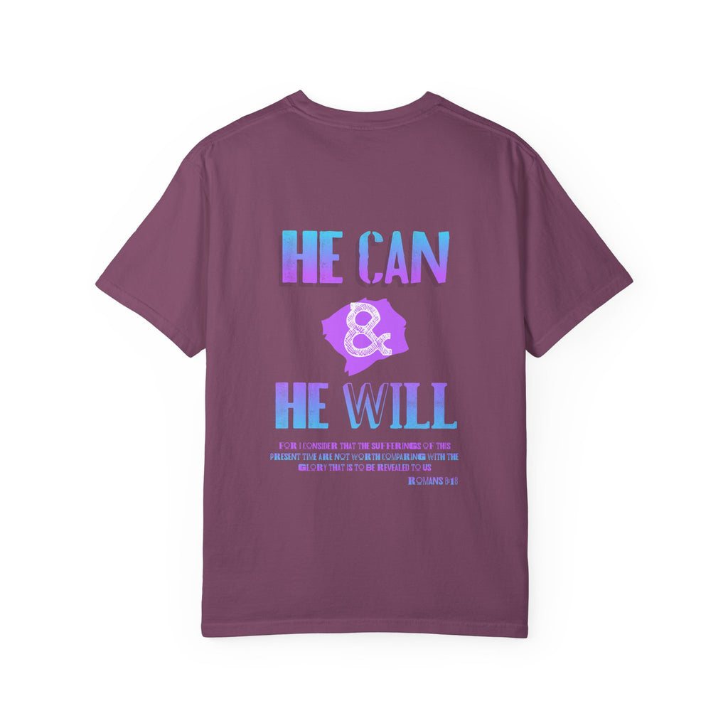 He Can & He Will T-Shirt — Inspirational Faith Graphic Tee