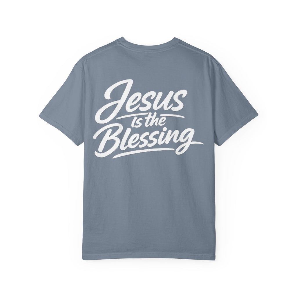 Jesus Is The Blessing T-Shirt