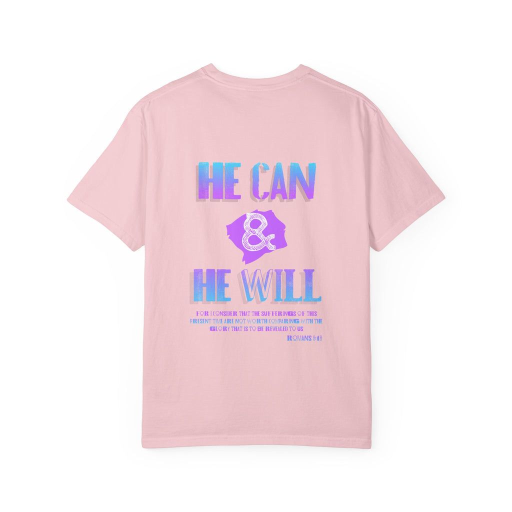 He Can & He Will - Ladies Tee