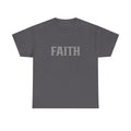 Faith - Graphic Tee