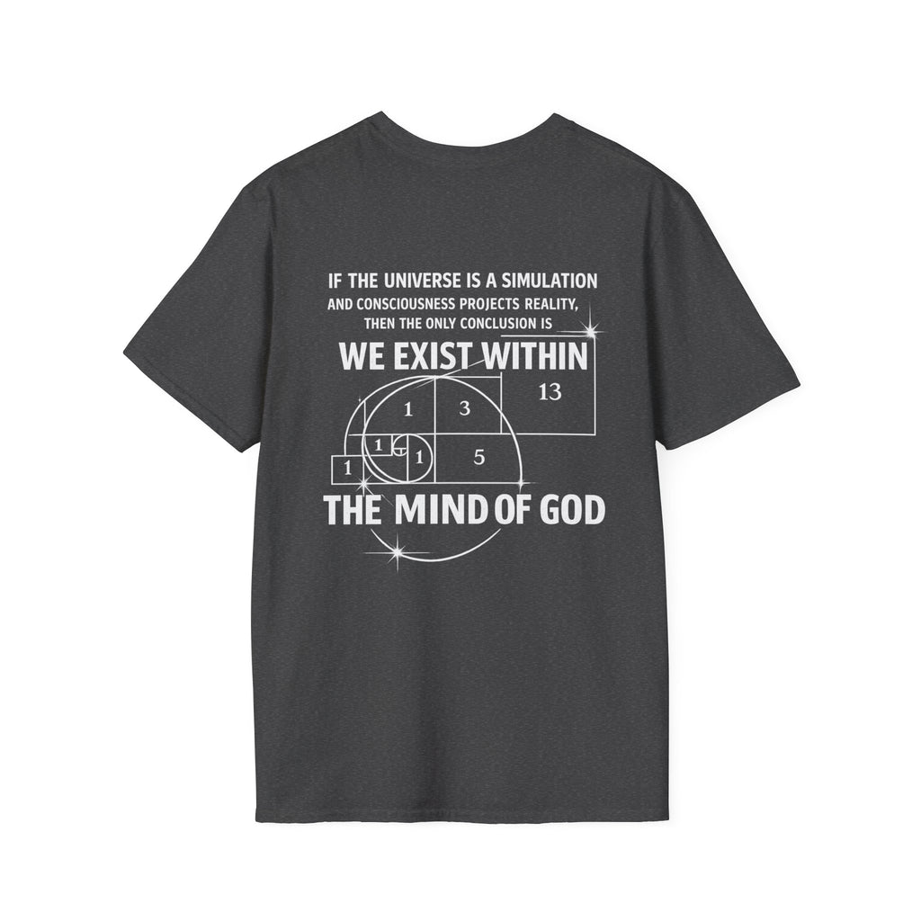 We Exist Within The Mind Of God