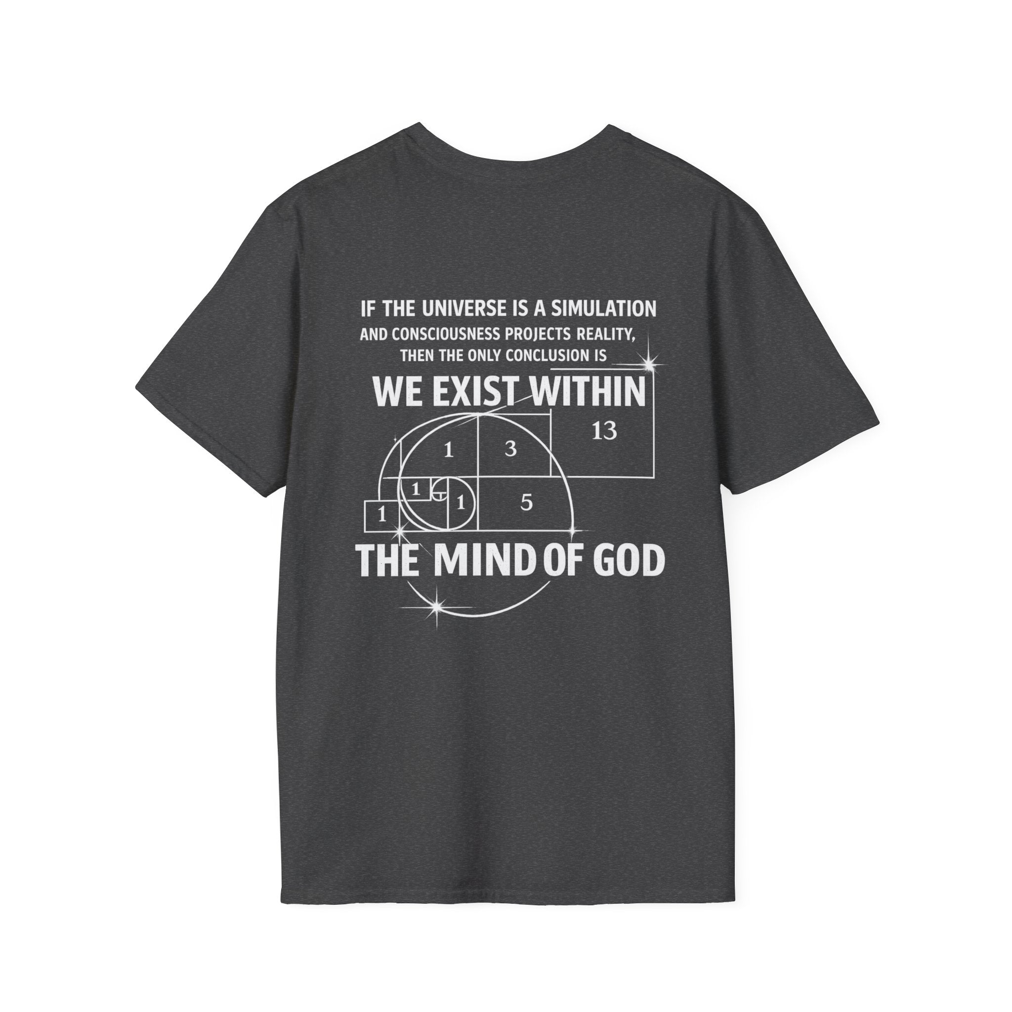 We Exist Within The Mind Of God