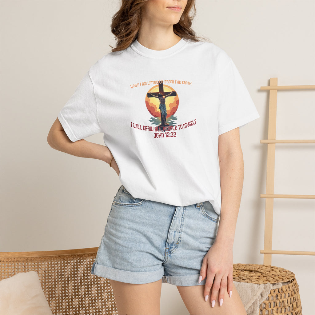John 12:32 - Unisex Garment-Dyed T-shirt