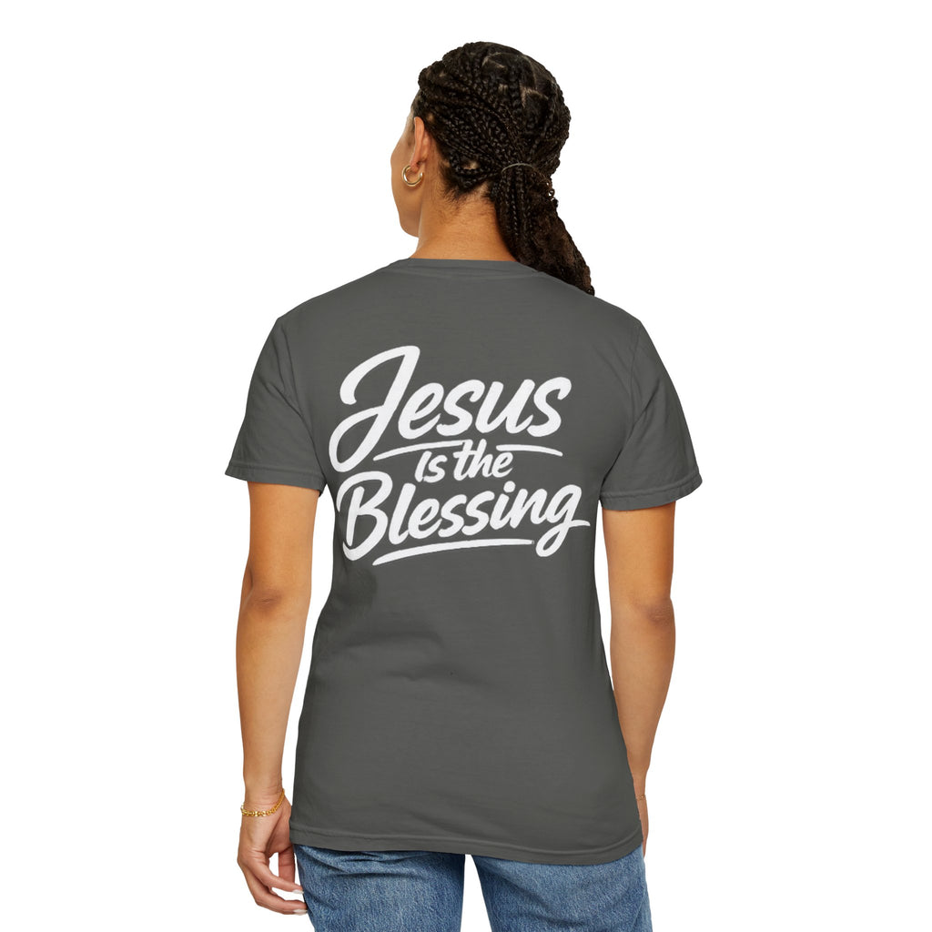 Jesus Is The Blessing T-Shirt