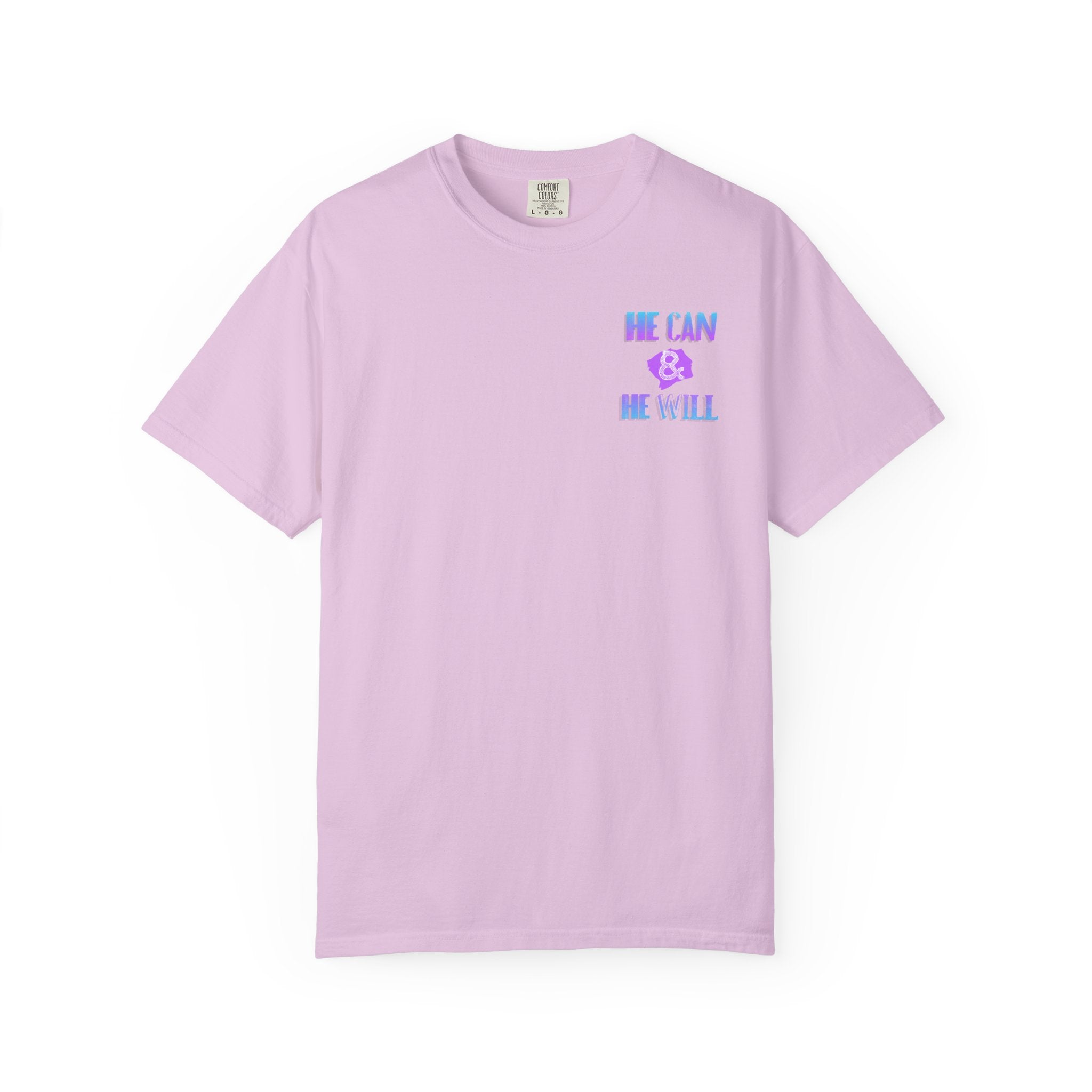He Can & He Will - Ladies Tee