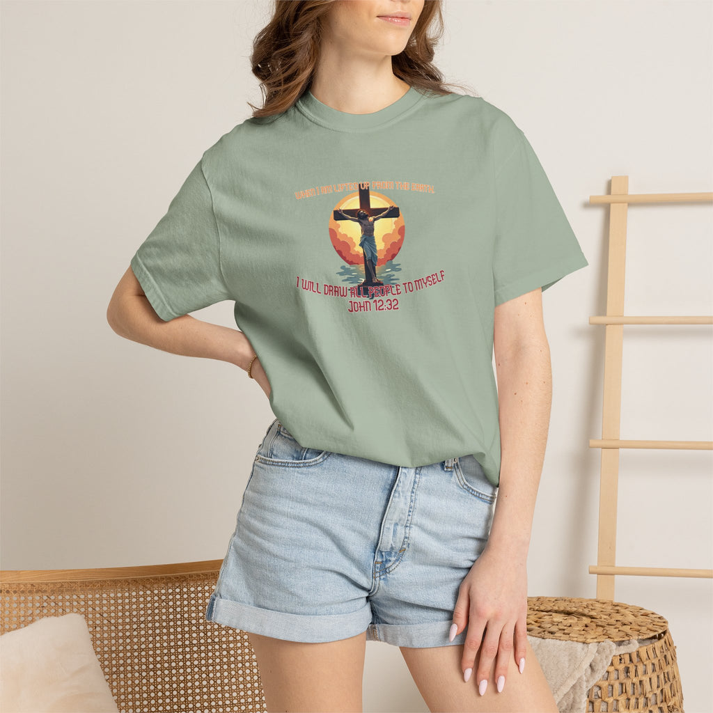 John 12:32 - Unisex Garment-Dyed T-shirt