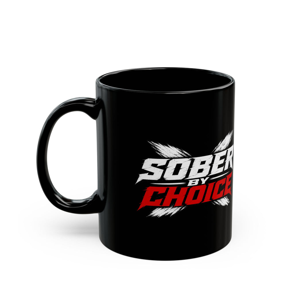 Sober by Choice - mug