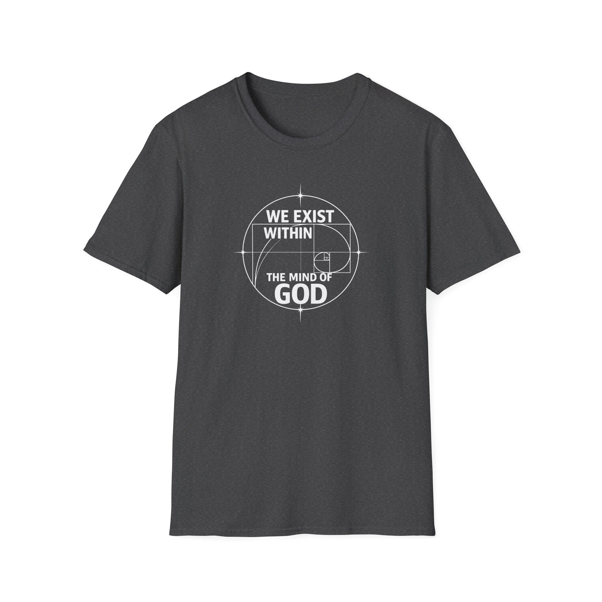 We Exist Within The Mind Of God