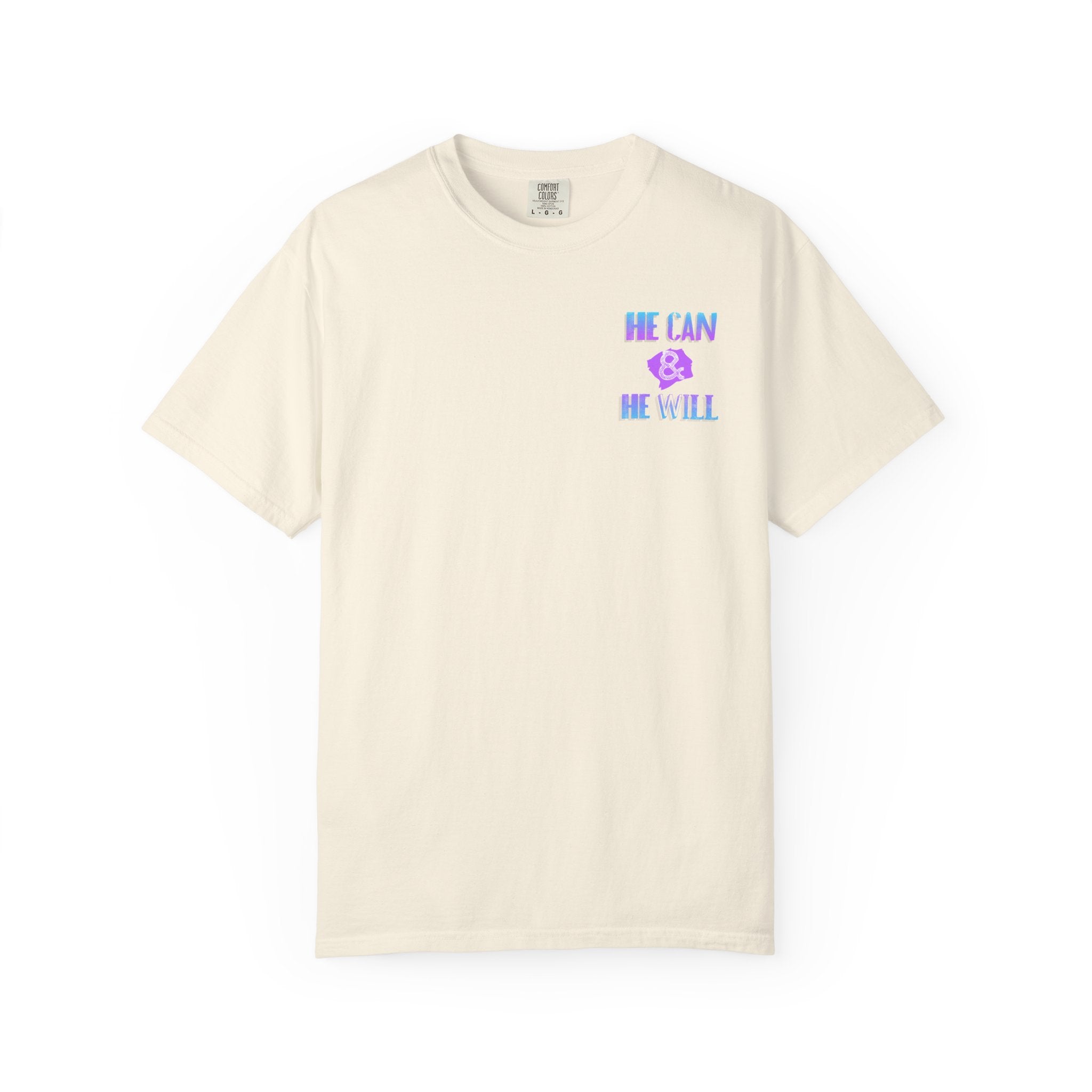 He Can & He Will - Ladies Tee