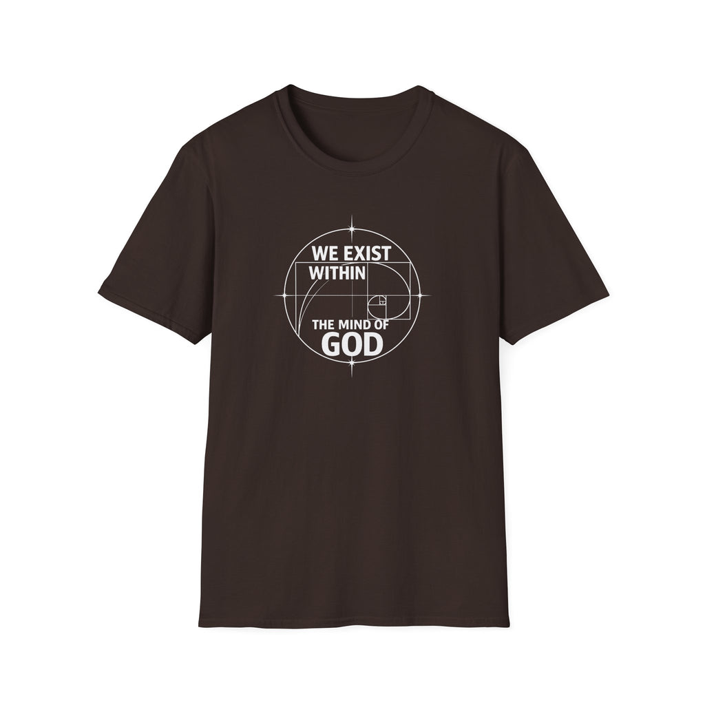 We Exist Within The Mind Of God