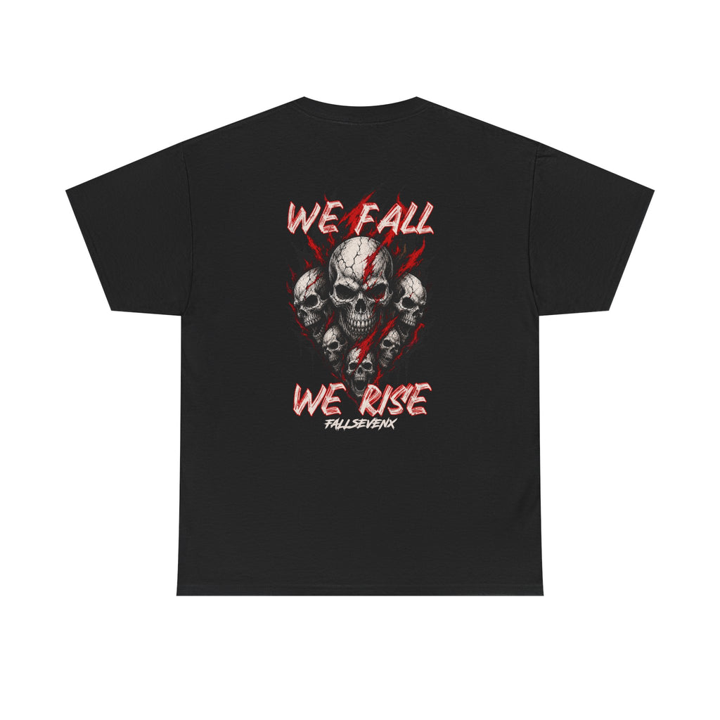 We Fall We Rise Skull - Graphic Tee